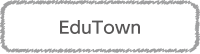 EduTown